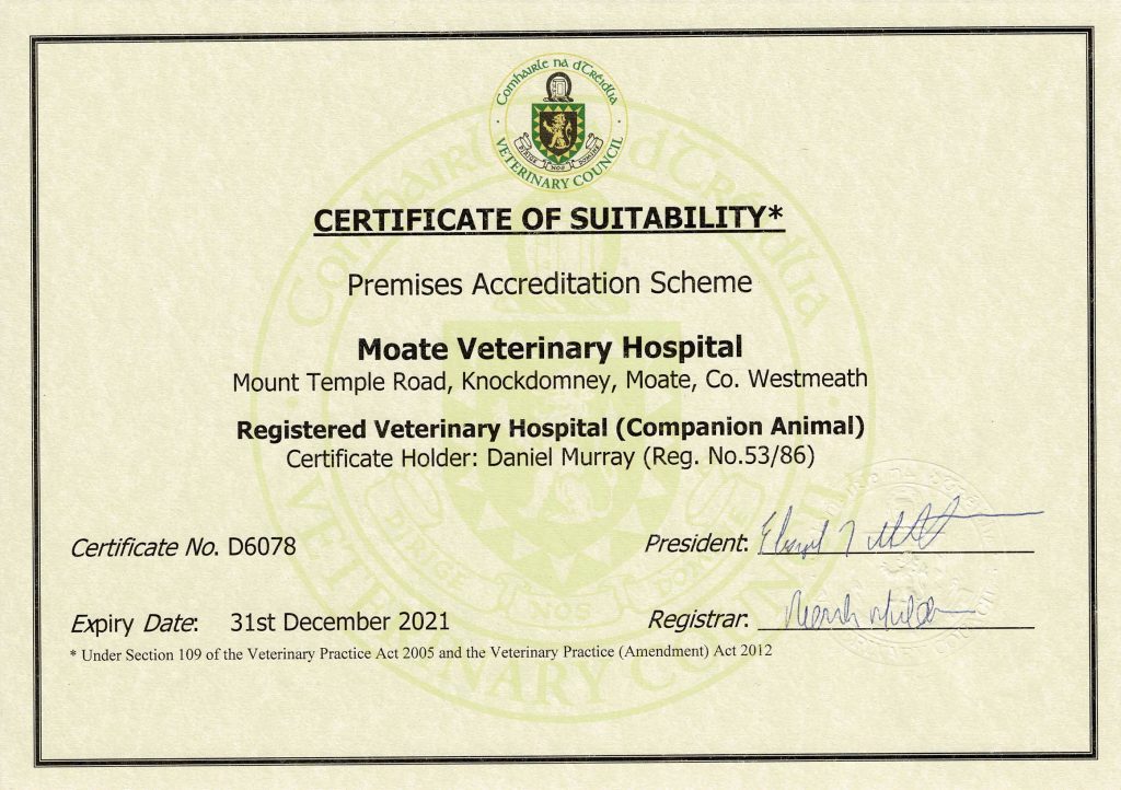 We received our Veterinary Hospital Certification Moate Vet Hospital